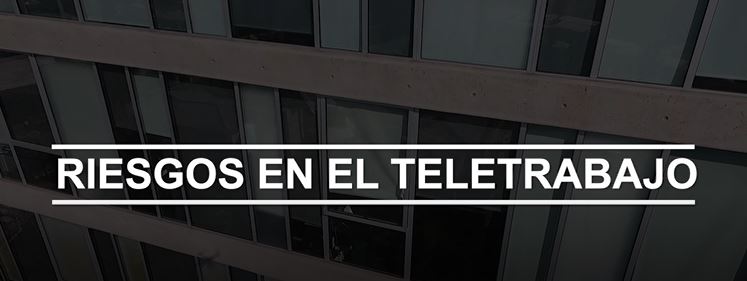 Riesgos en el teletrabajo